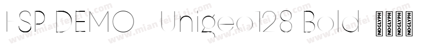 FSP DEMO   Unigeo128 Bold字体转换
